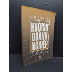 [Phiên Chợ Sách Cũ] Nghệ thuật khởi sự doanh nghiệp 2003 2303