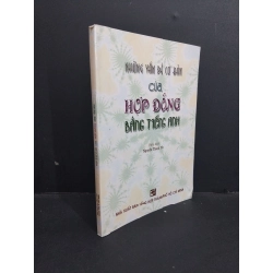 Những vấn đề cơ bản của hợp đồng bằng tiếng Anh mới 80% ố 2007 HCM2811 Nguyễn Thành Yến HỌC NGOẠI NGỮ 338878