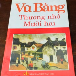 Thương nhớ Mười hai, tác giả Vũ Bằng, Nhà xuất bản Văn học 196576