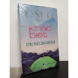 Khác Biệt - Sống Theo Cách Của Bạn - OSHO New 80% ASB0609 64033