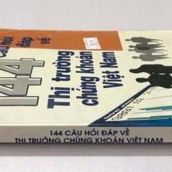 144 CÂU HỎI ĐÁP VỀ THỊ TRƯỜNG CHỨNG KHOÁN VIỆT NAM - 231 trang, nxb: 2002 314680