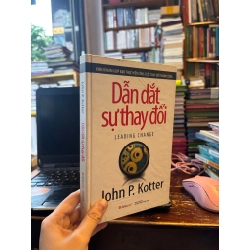 Dẫn dắt sự thay đổi - John P.Kotter