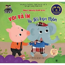TTPTTDKN cho bé yêu - Voi và Ỉn là đôi bạn thân - Jo Jin Seok, Jo Eun Ho STB2998 Mẹ và bé