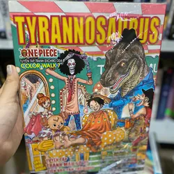 One Piece Color Walk 7: Tyrannosaurus của tác giả Eiichiro Oda. 