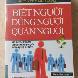 Biết ngừoi , dùng ngừoi , quản ngừoi