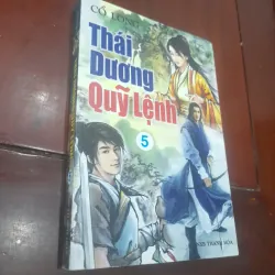 Cổ Long - THÁI DƯƠNG QUỶ LỆNH, tập 5