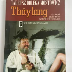 Thầy Lang _ Tadeusz Dolega Mostowicz