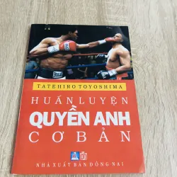 HUẤN LUYỆN QUYỀN ANH CƠ BẢN 