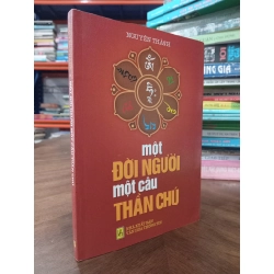 Một đời người một câu thần chú - Nguyên Thành