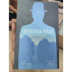 [59K/kg] Mattia Pascal quá cốHCM01/03