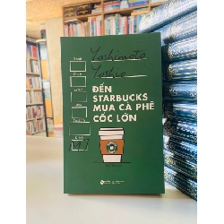 Đến Starbucks Mua Cà Phê Cốc Lớn - Yoshimoto Yoshio
