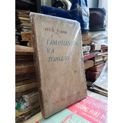 Tâm phân học và tôn giáo - Erich Fromm ( bản dịch Trí Hải )