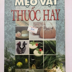 MẸO VẶT THUỐC HAY  143 trang, nxb: 2004