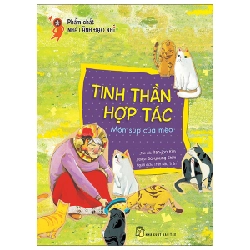 Phẩm chất nhà lãnh đạo nhí. Tinh thần hợp tác - Món súp của mèo - Bo-young Shim, Ran-joo Kim 2022 New 100% HCM.PO 350038