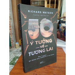 50 ý tưởng về tương lai - Richard Watson