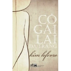 Cô Gái Lai Da Trắng - Kim Lefèvre ASB.PO Oreka Blogmeo 230225