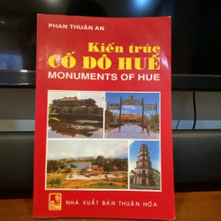 KIẾN TRÚC CỐ ĐÔ HUẾ (Sách song ngữ Việt - Anh)