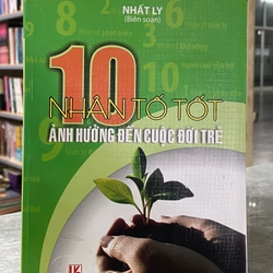 10 NHÂN TỐ ẢNH HƯỞNG ĐẾN CUỘC ĐỜI TRẺ  302039