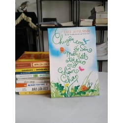 Chuyện con ốc sên muốn biết tại sao nó chậm chạp - Luis Sepúlveda 548336