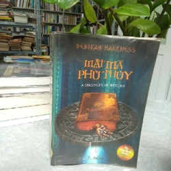 MẬT MÃ PHÙ THỦY - Deborah Harkness 291952