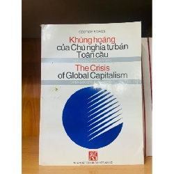 (Sách cũ SCGR) Khủng hoảng của chủ nghĩa Tư bản toàn cầu - Geogre Soros Sách chính trị - pháp lý VAVO2702 Blogmeo090426