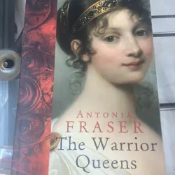 The Warrior Queens - Antonia Fraser  1017616