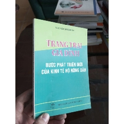 Trang trại gia đình bước phát triển mới của kinh tế hộ nông dân - Đình Điền 2000 (Sách kinh tế - tài chính - chứng khoán) VAVO1304-A0