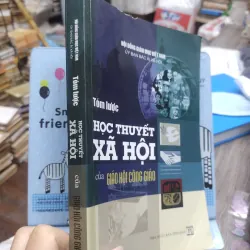Sách: Tóm lược học thuyết xã hội của giáo hội công giáo (A3) 723116