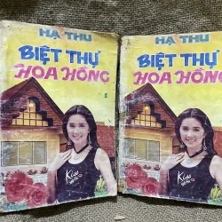 Tiểu thuyết BIỆT THỰ HOA HỒNG - HẠ THU - tiểu thuyết tâm lý tình cảm 