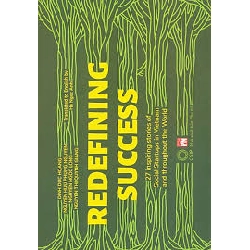 Redefining success - Thành công theo cách khác (Phiên bản tiếng Anh) - Nhóm tác giả