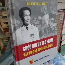 Cuộc đời và tác phẩm viết về Bộ đội Thông tin liên lạc