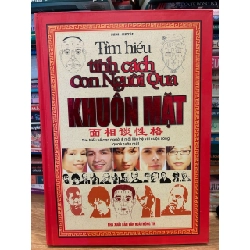 Tìm hiểu tính cách của người qua khuôn mặt -Minh Huyền