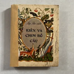 Kiến và chim bồ câu - Lép Tôn -xtoi - 1984s
