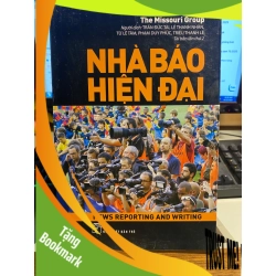 (TẶNG BOOKMARK) Nhà Báo Hiện Đại - Trần Đức Tài Sách kỹ năng RBK0302