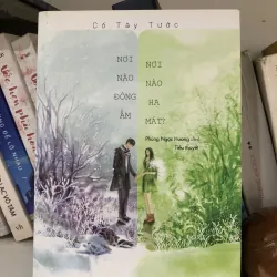 Nơi nào đông ấm - Nơi nào hạ máy