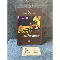 Cảm nghĩ miên man- Thu Tứ- sách lưu kho chưa sử dụng,giấy ố theo thời gian Sách văn học STB0302 Rebooks.vn