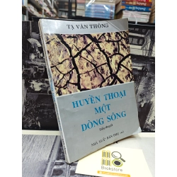 HUYỀN THOẠI MỘT DÒNG SÔNG - TẠ VĂN THÔNG