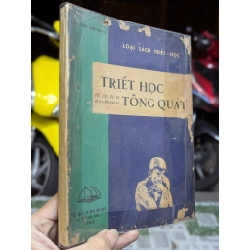 TRIẾT HỌC TỔNG QUÁT ĐỆ NHẤT C D VÀ DỰ BỊ VĂN KHOA - TRẦN VĂN HIẾN MINH 149633