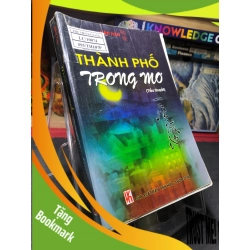 (TẶNG BOOKMARK) Thành phố trong mơ 2007 mới 75% bung gáy bẩn nhẹ Hàn Hàn RBK0906 SÁCH VĂN HỌC