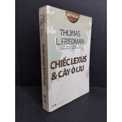 [Phiên Chợ Sách Cũ] Chiếc Lexus Và Cây Ô Liu - Thomas L. Friedman 0812