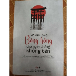 (TẶNG BOOKMARK) Bông hồng cho ngày tháng không tên - Xb 2014 - 272 trang - VĂN HỌC - RBK2011-77