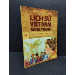 Lịch sử Việt Nam bằng tranh tập 19 mới 90% ố bẩn nhẹ 2017 HCM1410 Trần Bạch Đằng LỊCH SỬ - CHÍNH TRỊ - TRIẾT HỌC