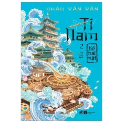 Ti Nam - Tập 2 - Kẻ Hai Mặt (2025) - Châu Văn Văn