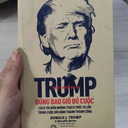 Trump - Đừng bao giờ bỏ cuộc