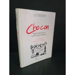 [Sách Cũ SCGR] Cho con những nguyên tắc và thói quen sống còn mới 90% bẩn bìa, ố nhẹ, có chữ ký 2007 Simon Sim HCM3004 KỸ NĂNG