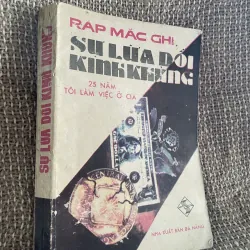 Sự lừa dối kinh khủng. Tác giả: Ráp Mắc Ghi (Ralph McGehee)