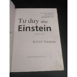 Tư duy như Einstein mới 70% bẩn bìa, ố, ẩm góc sách, tróc bìa, tróc gáy 2008 HCM2811 Scott Thorpe KỸ NĂNG 917924