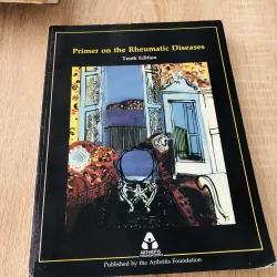 PRIMER ON THE RHEUMATIC DISEASES (Tenth Edition)