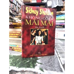 Không có gì mãi mãi - Sidney Sheldon 126156