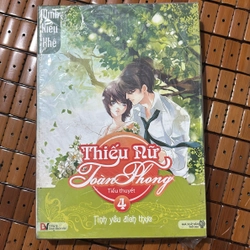 Thiếu Nữ Toàn Phong Tập 4 - Tình Yêu Đích Thực